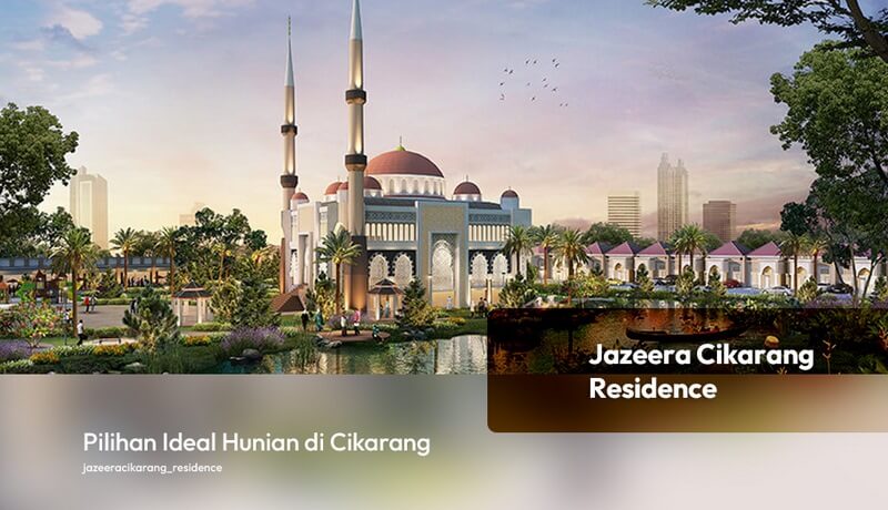 Pilihan Ideal Hunian di Cikarang(1)