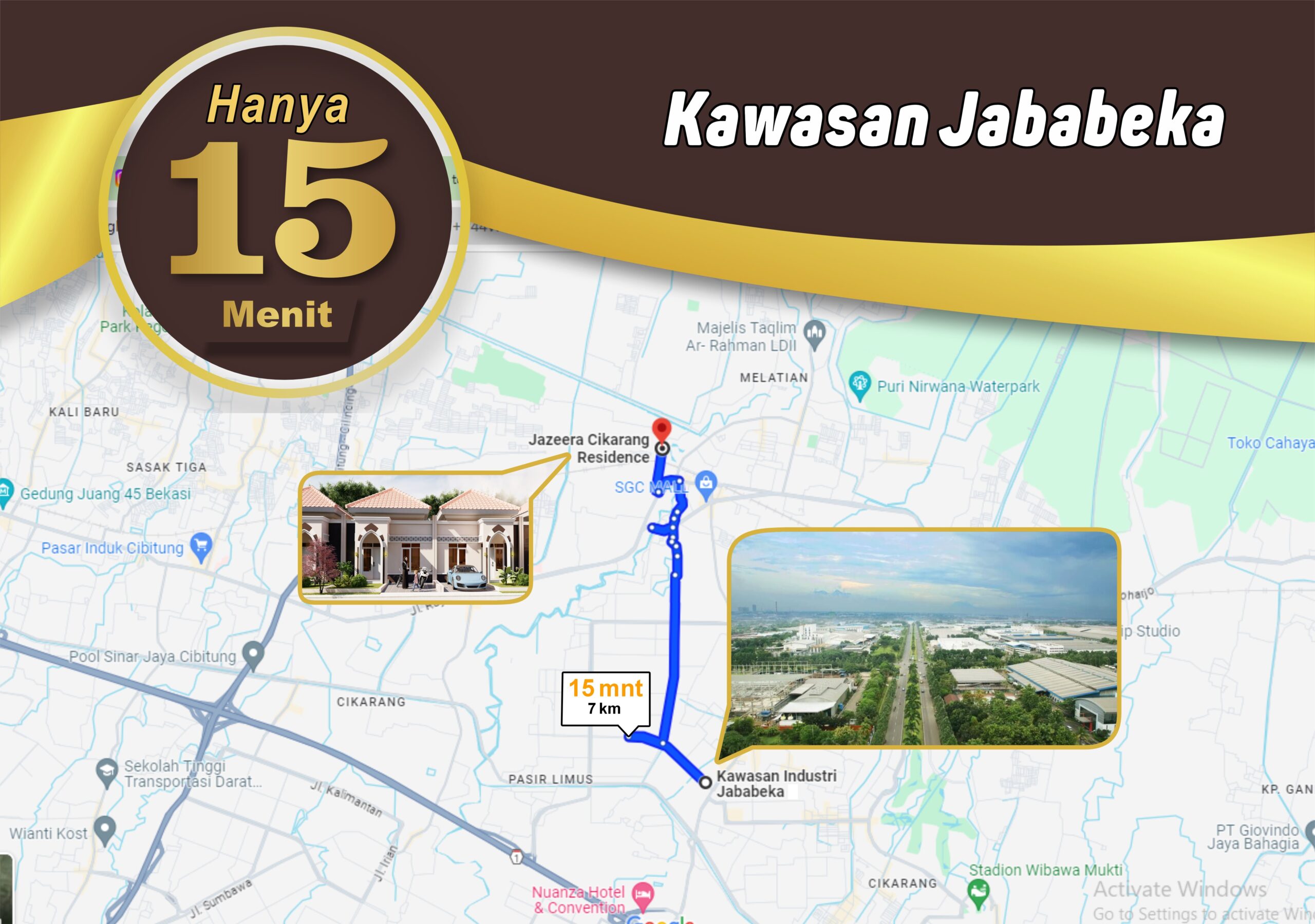 15 Menit Kawasan Jababeka 15 Menit Kawasan Jababeka