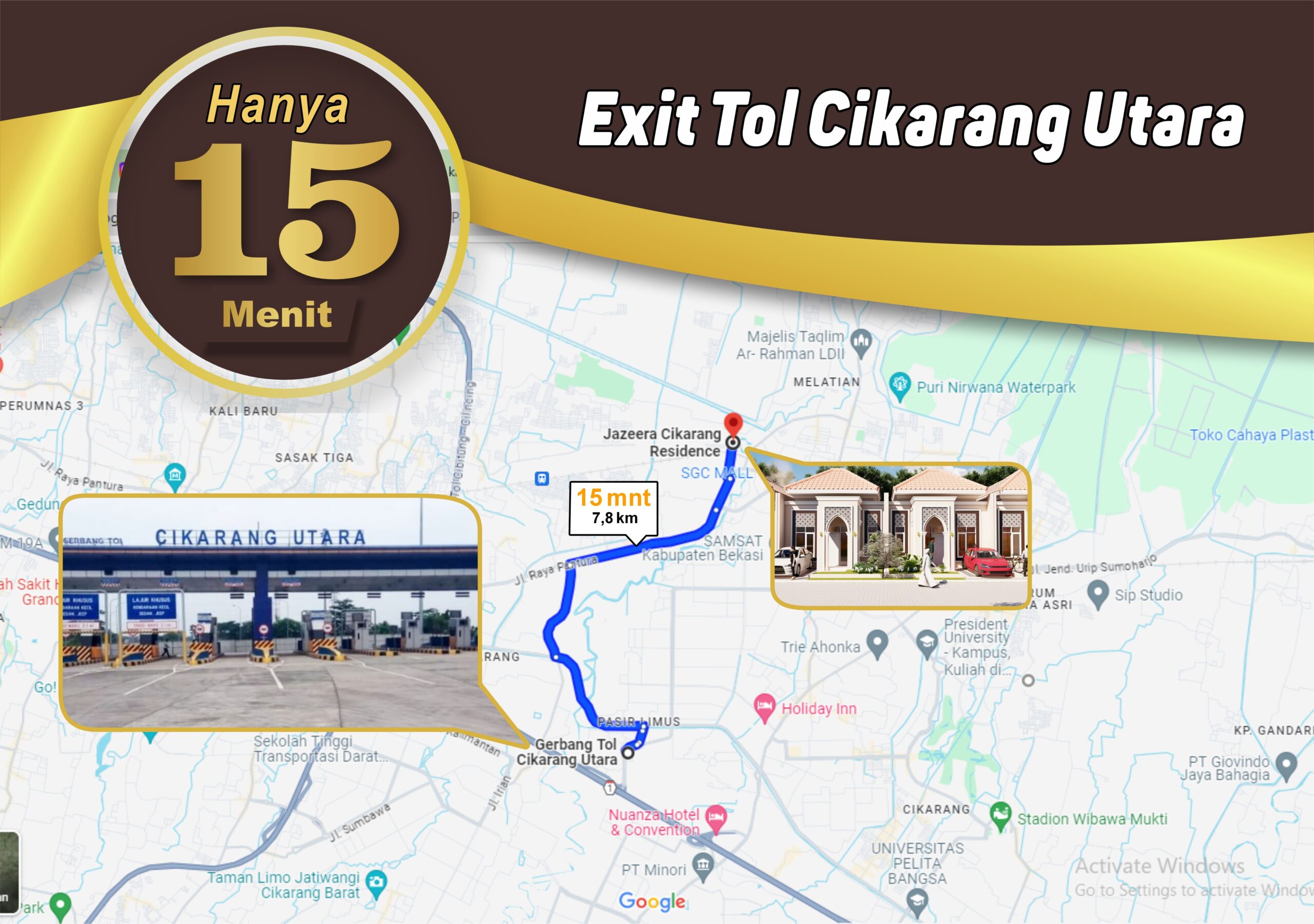 15 menit Exit Tol Cikarang Utara 15 menit Exit Tol Cikarang Utara